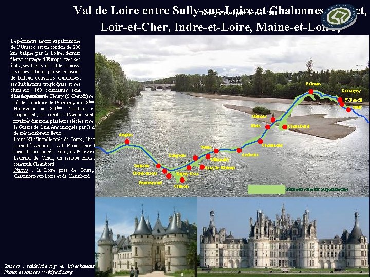 Val de Loire entre Sully-sur-Loire et: 2000 Chalonnes (Loiret, Inscription au patrimoine Loir-et-Cher, Indre-et-Loire,