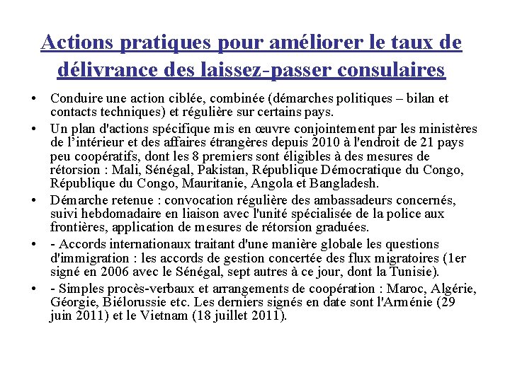 Actions pratiques pour améliorer le taux de délivrance des laissez-passer consulaires • Conduire une