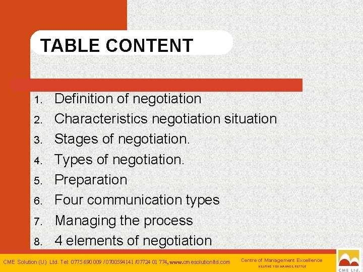 TABLE CONTENT 1. 2. 3. 4. 5. 6. 7. 8. 2 Definition of negotiation