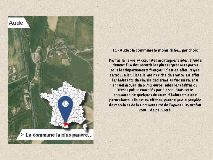 11 - Aude : la commune la moins riche… par choix Pas facile, la