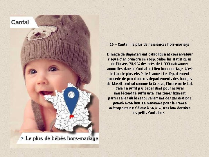 15 – Cantal : le plus de naissances hors-mariage L’image de département catholique et
