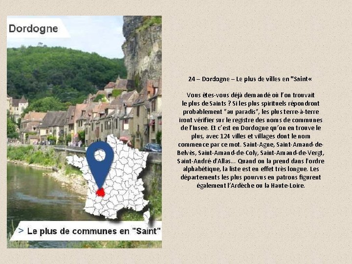 24 – Dordogne – Le plus de villes en "Saint « Vous êtes-vous déjà