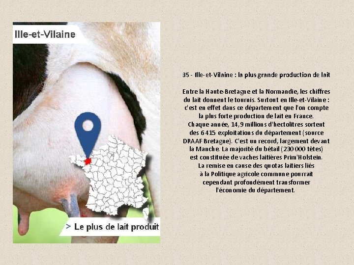 35 - Ille-et-Vilaine : la plus grande production de lait Entre la Haute-Bretagne et