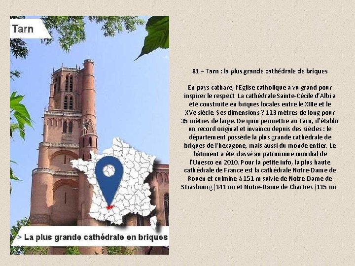 81 – Tarn : la plus grande cathédrale de briques En pays cathare, l’Eglise