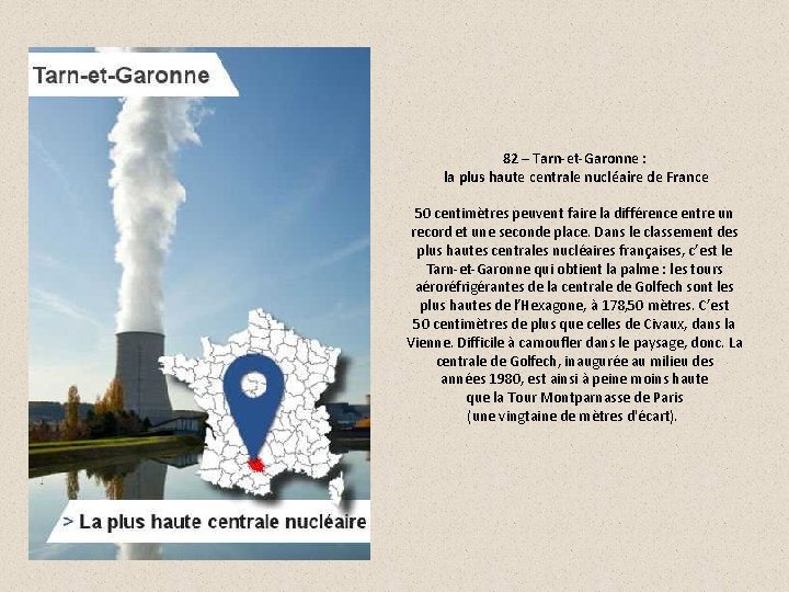 82 – Tarn-et-Garonne : la plus haute centrale nucléaire de France 50 centimètres peuvent
