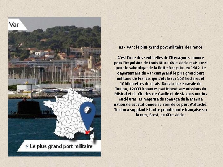 83 - Var : le plus grand port militaire de France C'est l'une des