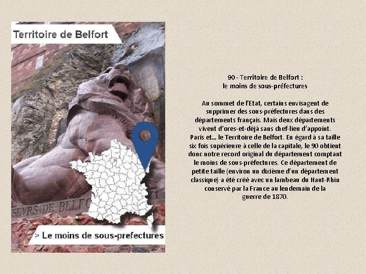 90 - Territoire de Belfort : le moins de sous-préfectures Au sommet de l’Etat,