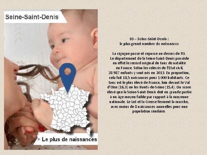 93 – Seine-Saint-Denis : le plus grand nombre de naissances La cigogne passe et