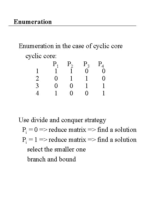 Enumeration in the case of cyclic core: P 1 P 2 P 3 P Enumeration in the case of cyclic core: P 1 P 2 P 3 P