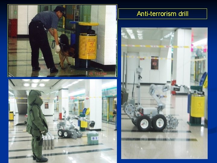 Anti-terrorism drill 