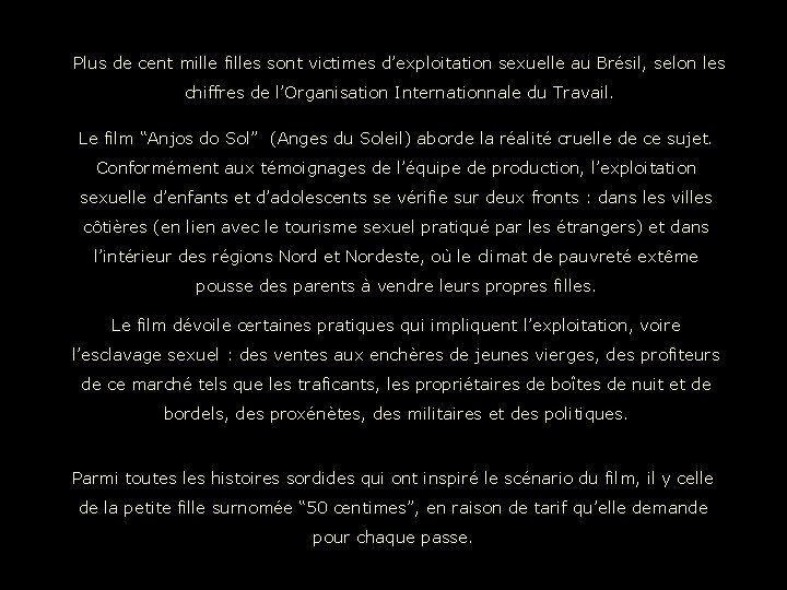 Plus de cent mille filles sont victimes d’exploitation sexuelle au Brésil, selon les chiffres