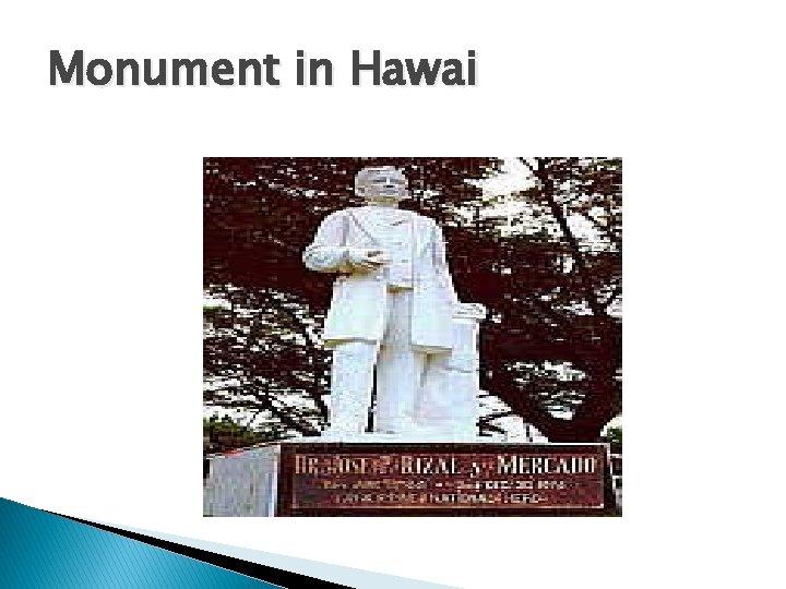 Monument in Hawai 