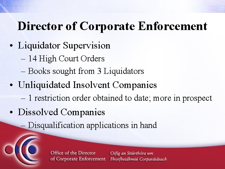Director of Corporate Enforcement • Liquidator Supervision – 14 High Court Orders – Books