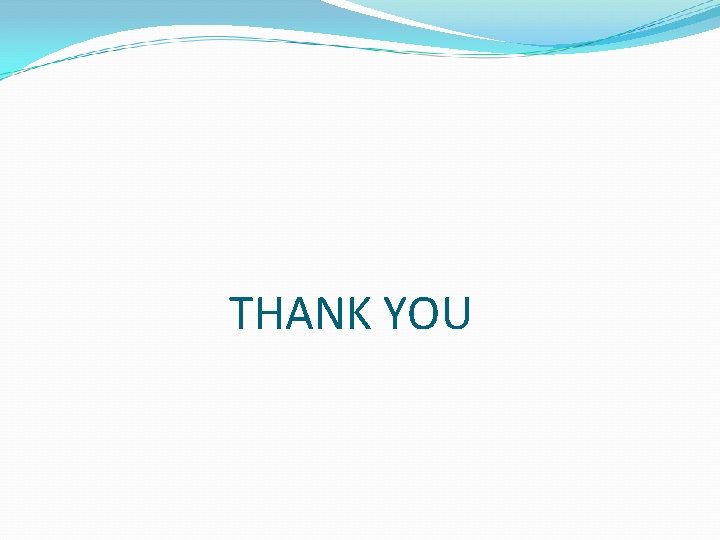 THANK YOU 