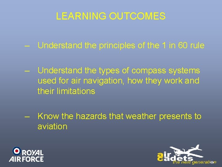 LEARNING OUTCOMES – Understand the principles of the 1 in 60 rule – Understand LEARNING OUTCOMES – Understand the principles of the 1 in 60 rule – Understand