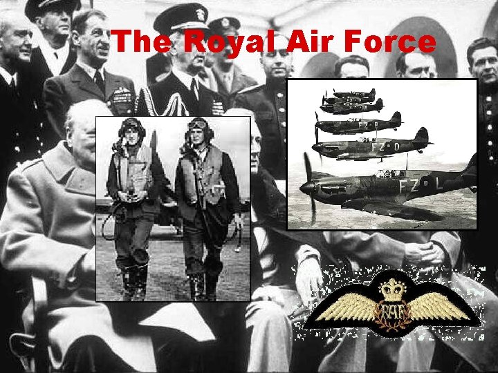 The Royal Air Force 