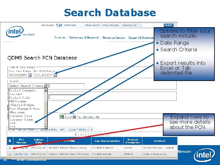 Search Database Options to filter your search include: • Date Range • Search Criteria