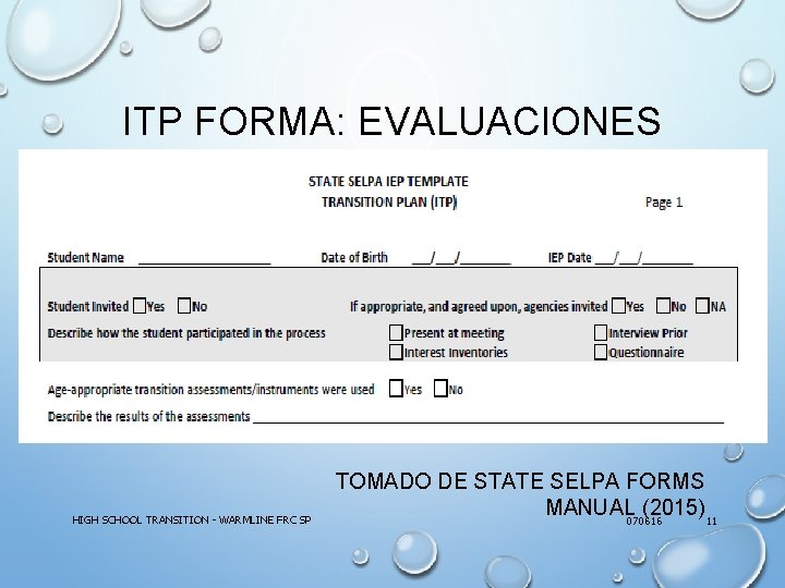 ITP FORMA: EVALUACIONES HIGH SCHOOL TRANSITION - WARMLINE FRC SP TOMADO DE STATE SELPA