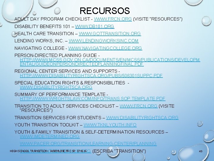 RECURSOS ADULT DAY PROGRAM CHECKLIST - WWW. FRCN. ORG (VISITE “RESOURCES”) DISABILITY BENEFITS 101