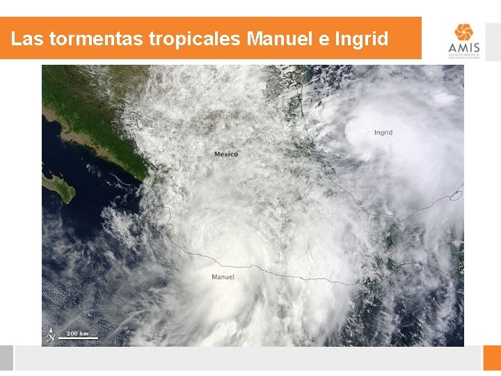 Las tormentas tropicales Manuel e Ingrid 