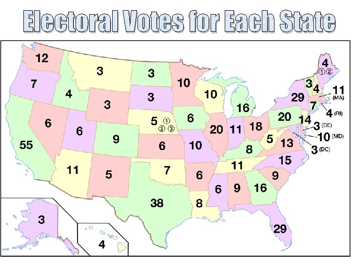 Electoral Votes for Each State 