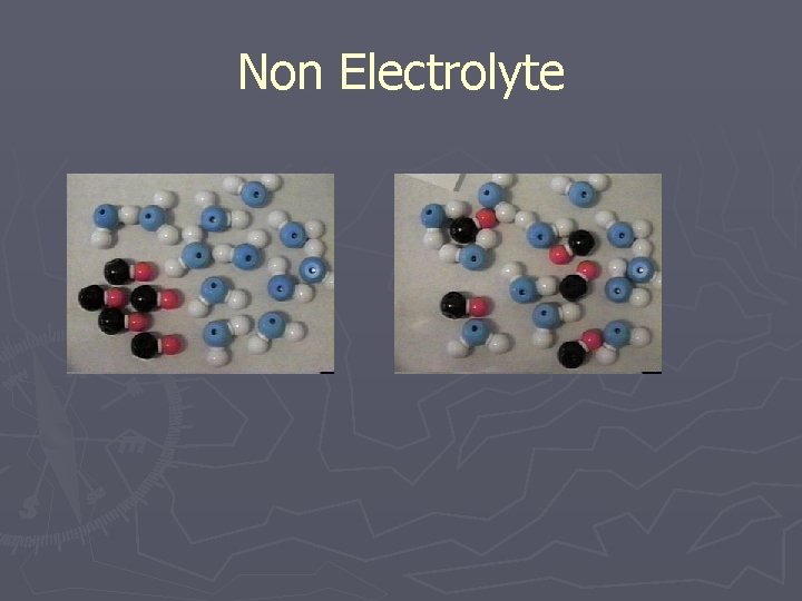 Non Electrolyte 