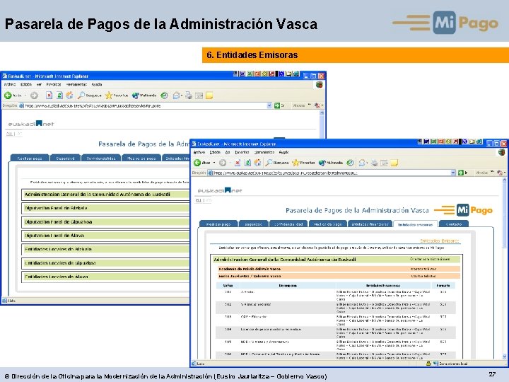 Pasarela de Pagos de la Administración Vasca 6. Entidades Emisoras © Dirección de la