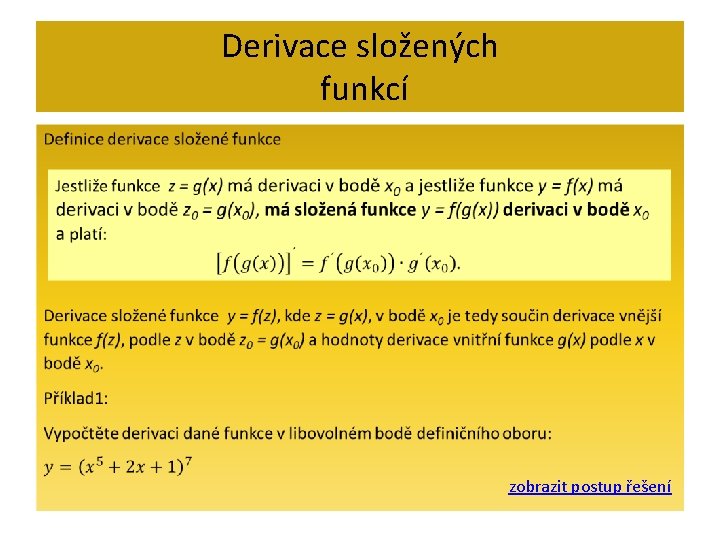 Derivace složených funkcí • zobrazit postup řešení 