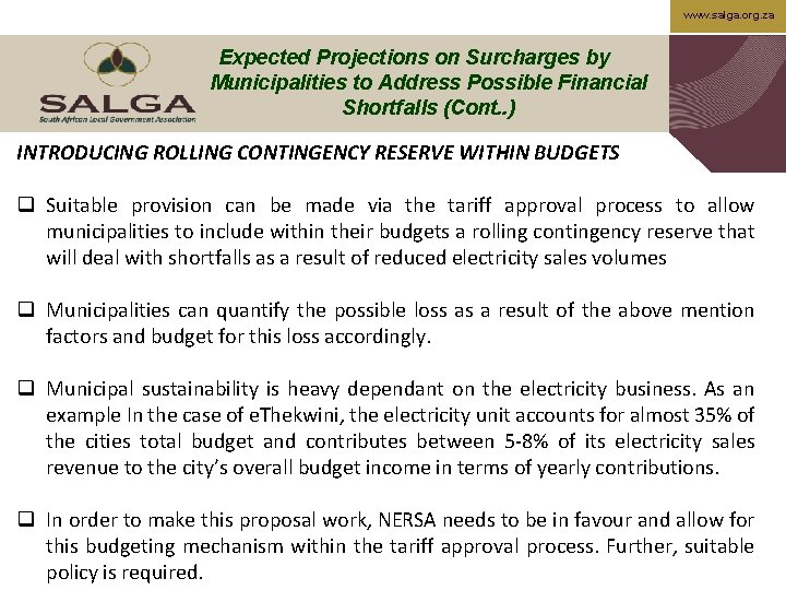 www. salga. org. za Expected Projections on Surcharges by Municipalities to Address Possible Financial