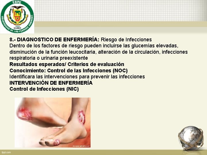 8. - DIAGNOSTICO DE ENFERMERÍA: Riesgo de Infecciones Dentro de los factores de riesgo