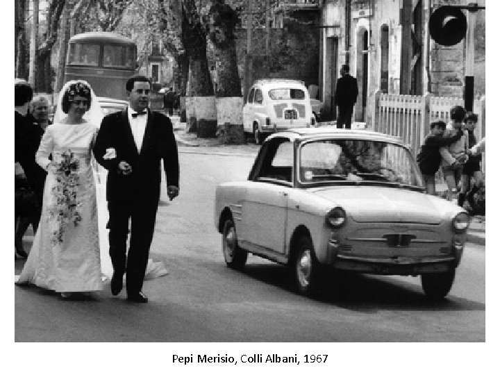 Pepi Merisio, Colli Albani, 1967 