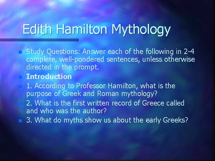 Edith Hamilton Mythology n n n Study Questions: Answer each of the following in