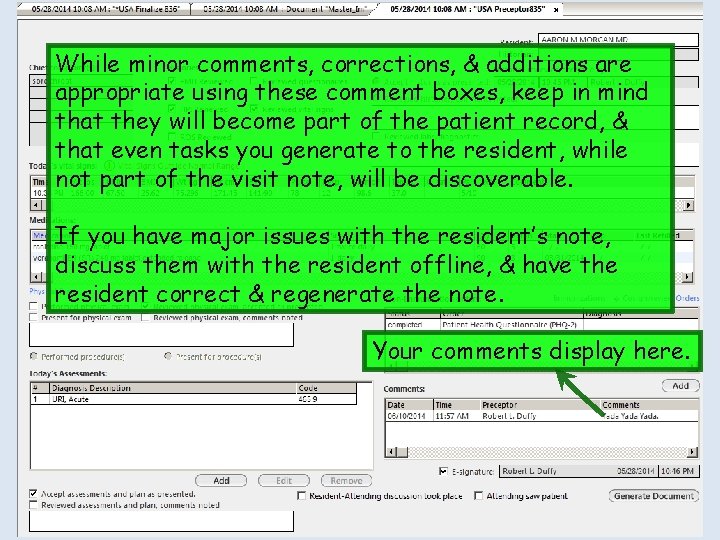 While minor comments, corrections, & additions are appropriate using these comment boxes, keep in