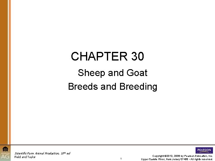 CHAPTER 30 Sheep and Goat Breeds and Breeding Scientific Farm Animal Production, 10 th