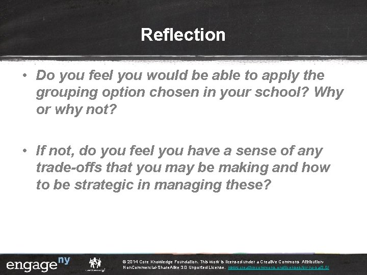 Reflection • Do you feel you would be able to apply the grouping option