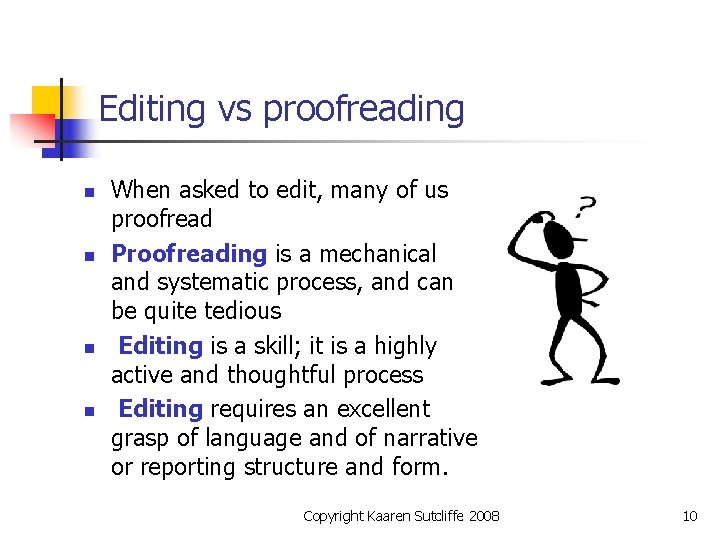 Editing for Excellence UC February 2008 with Kaaren