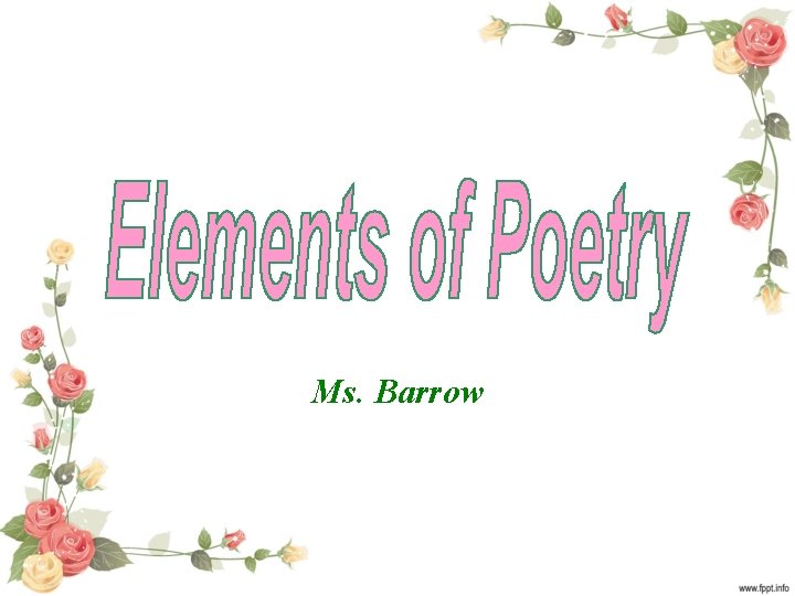 Ms. Barrow 