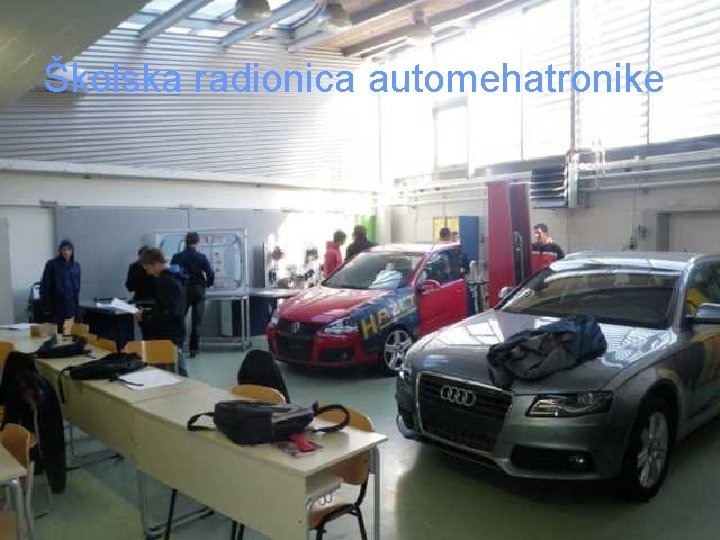 Školska radionica automehatronike 