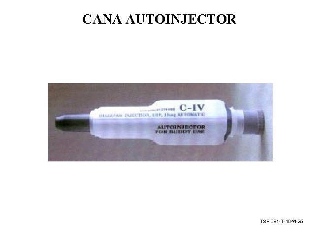 CANA AUTOINJECTOR TSP 081 -T-1044 -25 