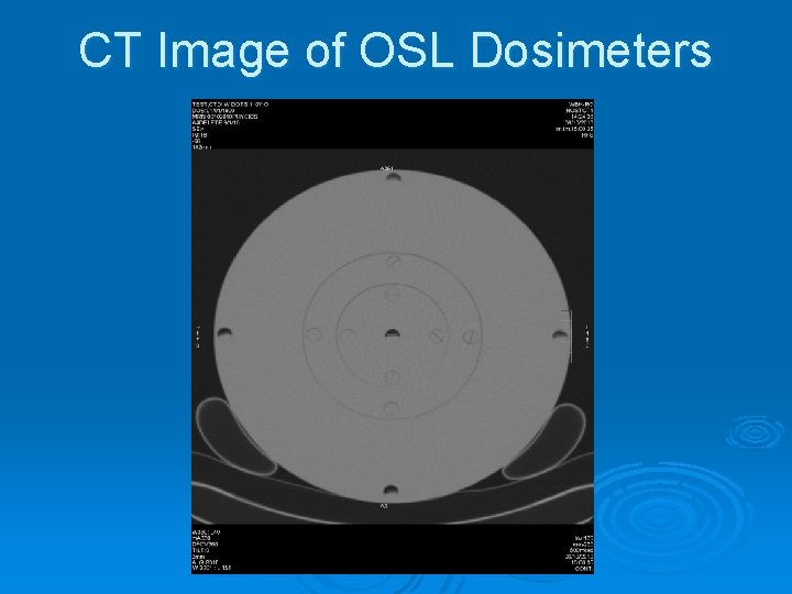 CT Image of OSL Dosimeters 