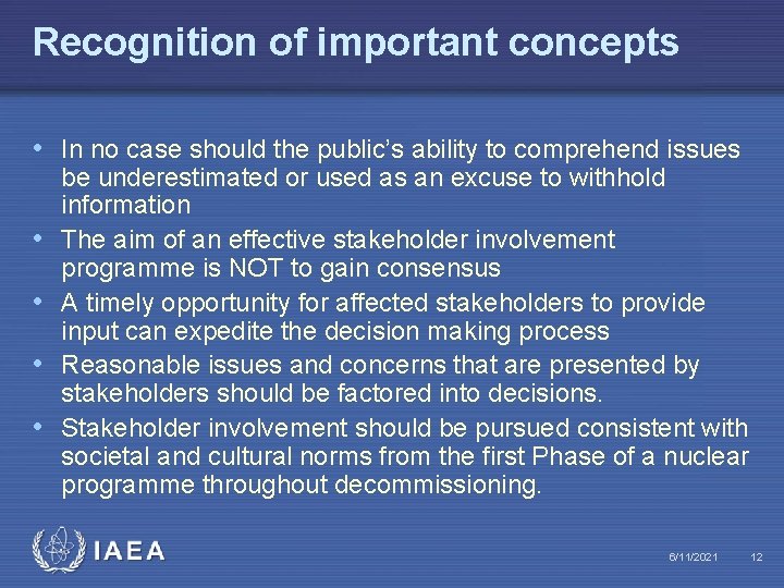Recognition of important concepts • In no case should the public’s ability to comprehend