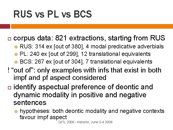 RUS vs PL vs BCS corpus data: 821 extractions, starting from RUS: 314 ex