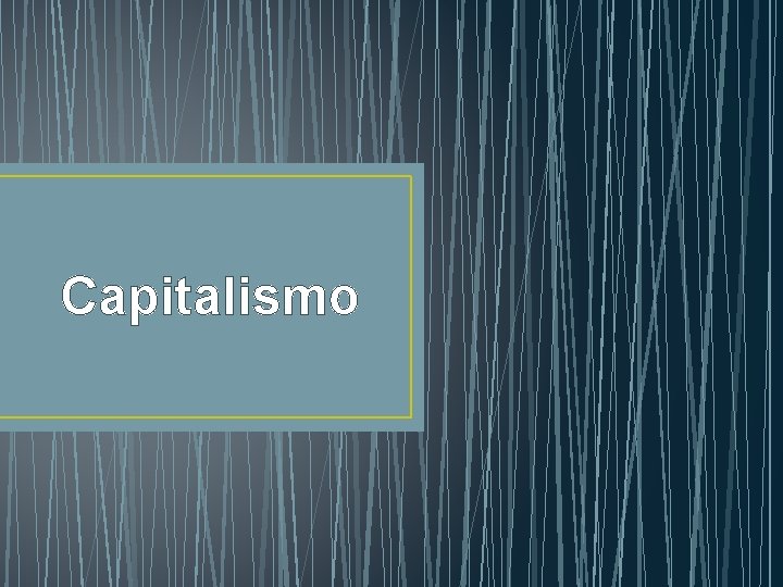 Capitalismo 