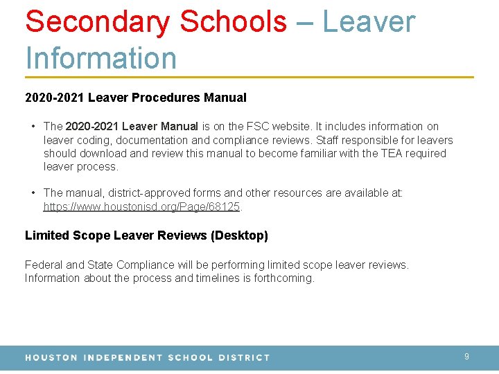Secondary Schools – Leaver Information 2020 -2021 Leaver Procedures Manual • The 2020 -2021