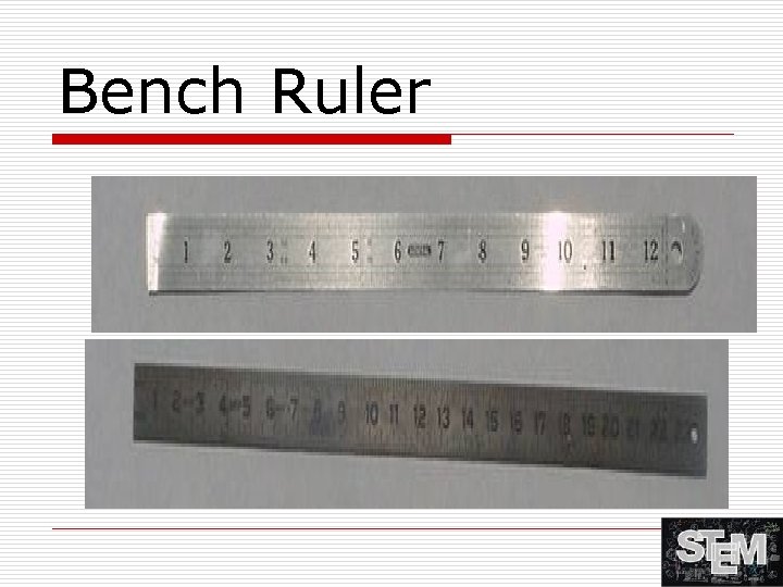 Bench Ruler 