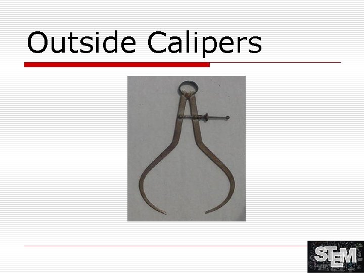 Outside Calipers 