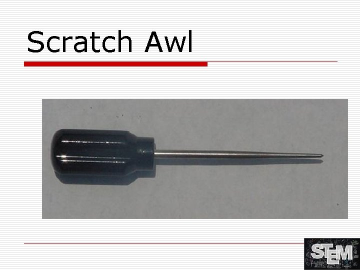Scratch Awl 
