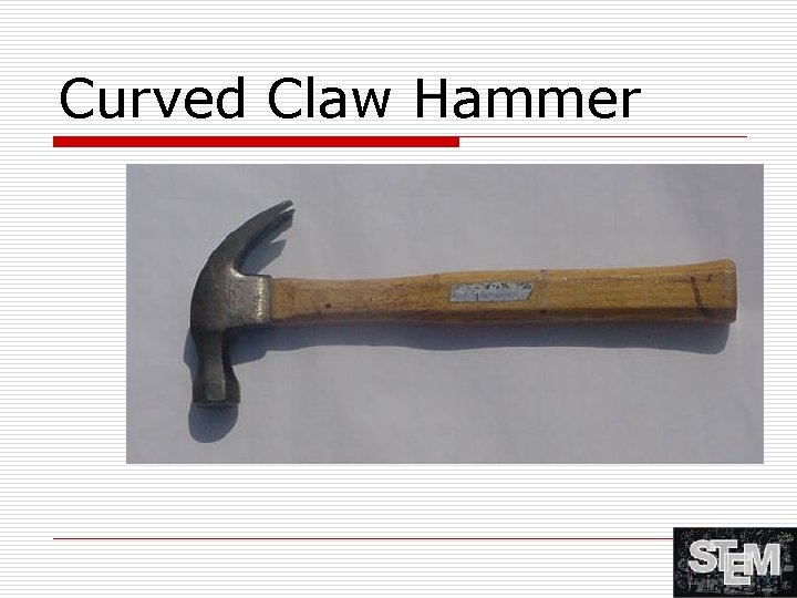 Curved Claw Hammer 