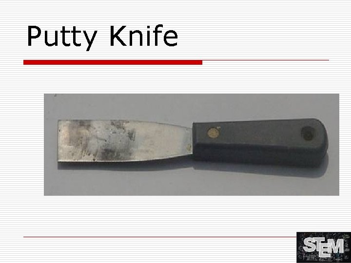 Putty Knife 