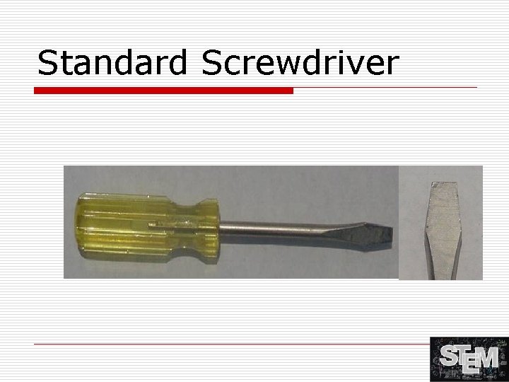 Standard Screwdriver 